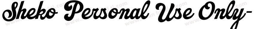 Sheko Personal Use Only字体转换